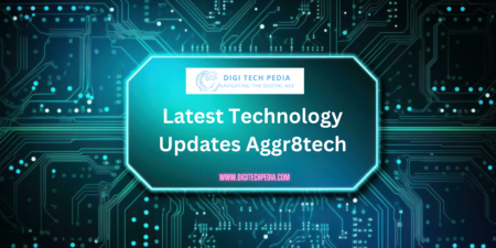 latest technology updates aggr8tech