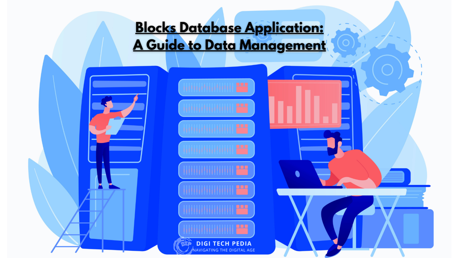 Blocks Database Application: A Guide to Data Management