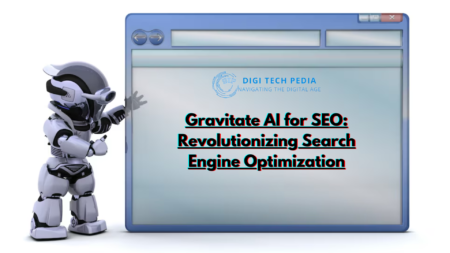 Gravitate AI for SEO: Revolutionizing Search Engine Optimization