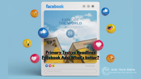 Primary Text vs Headlines Facebook Ads